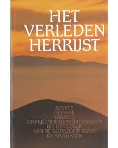 Het Verleden Herrijst, Deel 3