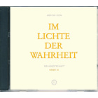 Band 3 - Im Lichte der Wahrheit - Hörbuchausgabe neu aufgesprochen