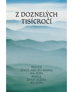 Z doznelých tisícročí (eBook)
